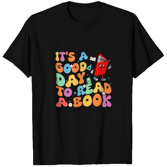 Its a Good Day to Read a Book Librarian Teacher Kids Women 2 T-Shirts