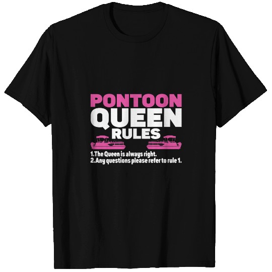Pontoon Queen Pontooning Pontoon Boat Life Flatboat For Girl 3 T-Shirts