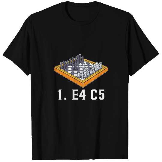 1 E4 C5 Chess Club Chess Player Chessboard Chess T-Shirts