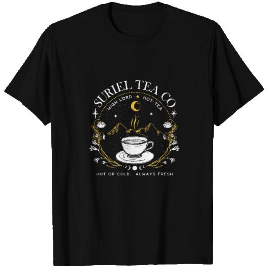 Suriel Tea Co Hot Or Cold Always Fresh Reading Book Lover T-Shirts