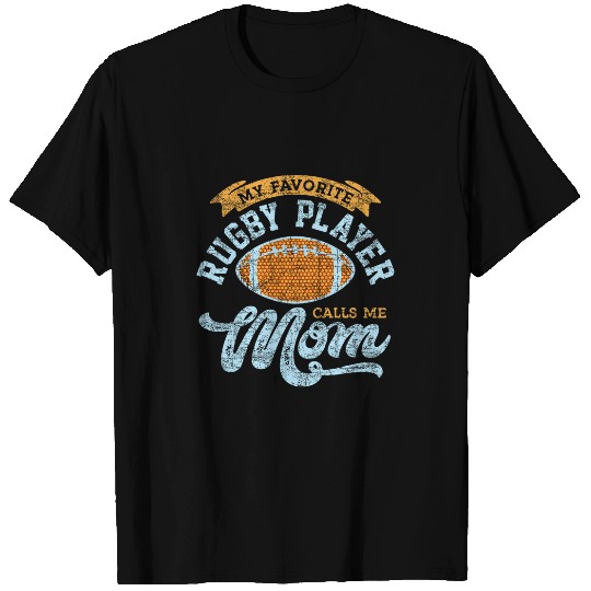 My Favorite Rugby Player Calls Me Mom Rugby Gift 3 T-Shirts