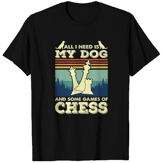 Dog Lover and Chess Player 2 T-Shirts