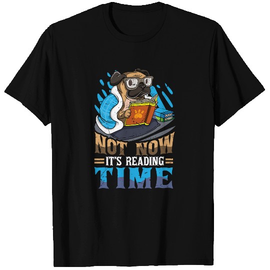 Book Reader Funny Reading Time Dog Pug Bookworm Humor T-Shirts