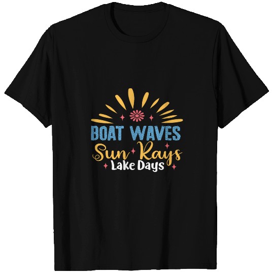 Boat Waves Sun Rays Lake Days Summer Vacation Vibes Retro T-Shirts