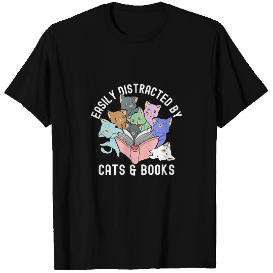 Easily Distracted by Cats and Books Book Lovers Reading T-Shirts