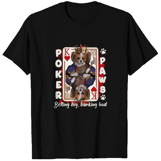 Pokers Paws King of Hearts cute Pokers Papillon Dog T-Shirts