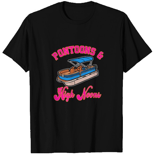 Pontoons And High Noons Funny Meme Funny Summer Boat Party 2 T-Shirts