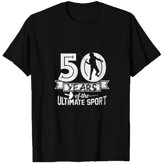 50 Years Of The Ultimate Sport Fencing T-Shirts
