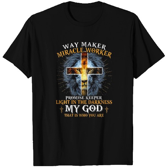 way maker miracle worker promise keeper 4 T-Shirts