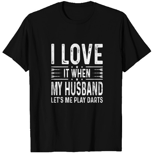 I Love It When My Husband Wife Playing Darts Lover Girls T-Shirts
