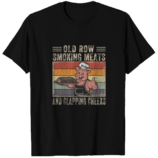 Old Row Smokin Meats And Clapping Cheeks Funny BBQ Grilling T-Shirts