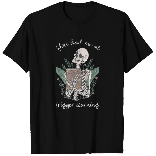 Bookish Quote Funny Skeletons Book Lover Bookish Librarian T-Shirts
