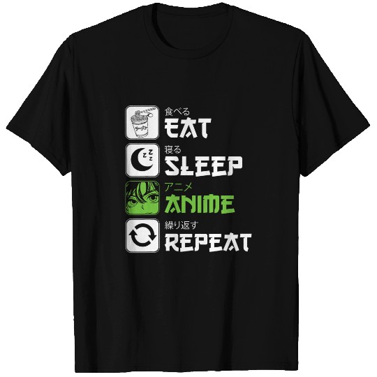 Eat Sleep Anime Repeat Manga Cosplay Merch Japan Kanji 7 T-Shirts
