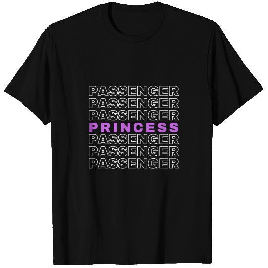 Passenger Princess Funny Girls Trip Summer Copilot T-Shirts