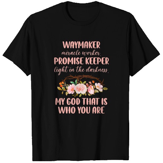 WaymakerMiracle Worker Promise Keeper Light In The Darkness T-Shirts