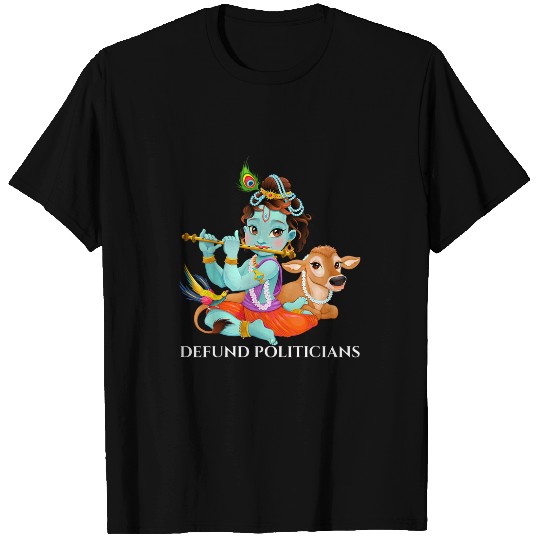 Defund Politicians Indian Yoga Hindu God Krishna T-Shirts