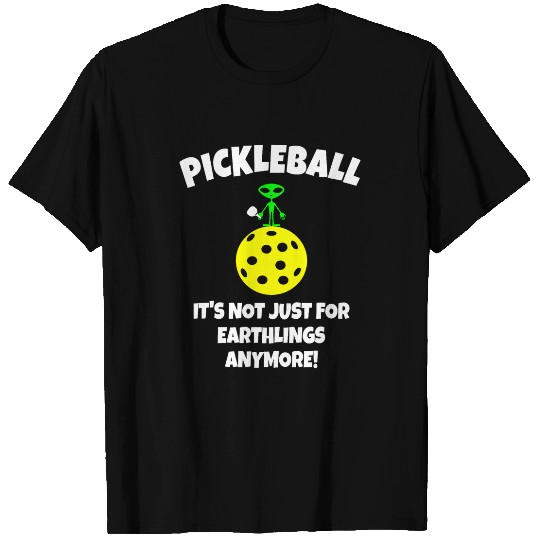 Space Alien Funny Pickleball Planet T-Shirts