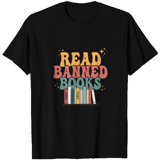Read Banned Books freesdom to read Book Lover T-Shirts
