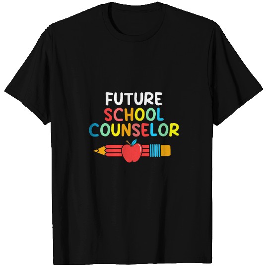 Future School Counselor Guidance Counseling Counselors T-Shirts