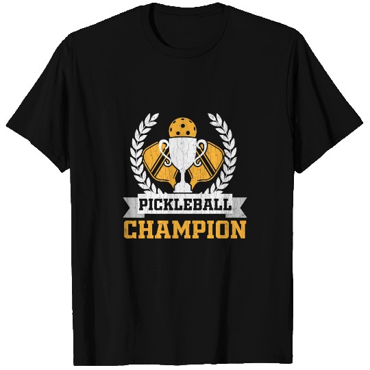 Pickleball Champion Funny Player Paddle Lover Graphic T-Shirts