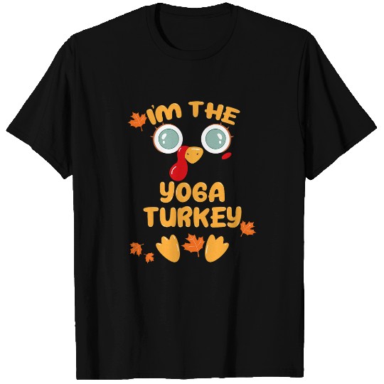 I m The Yoga Turkey Face Cute Matching Thanksgiving Family T-Shirts