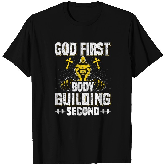 God First Bodybuilding Second Weightlifting Workout T-Shirts