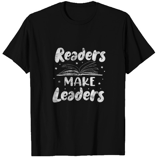 Readers Make Leaders Book Reading Bookworm Teacher Grunge T-Shirts