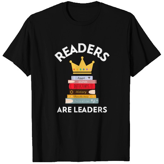 Readers Are Leaders Positive Book Reading Message T-Shirts