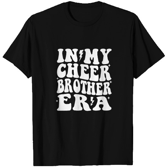 In My Cheer Brother Era Cheerleading Sports Cheerleader Bro T-Shirts