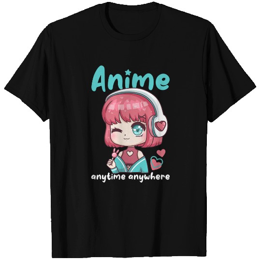 Anime Anytime Anywhere I Chibi Kawaii Anime Cosplay 4 T-Shirts