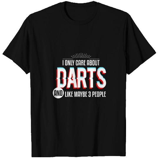 I Only Care And Obsessed About Darts Funny Pin Sports Sports T-Shirts