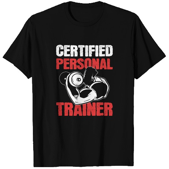 Gym Workout Fitness Weightlifting Certified Personal Trainer T-Shirts
