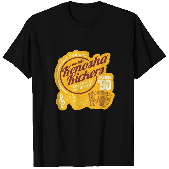 Kenosha Kickers the Polka King of the Midwest T Shirts
