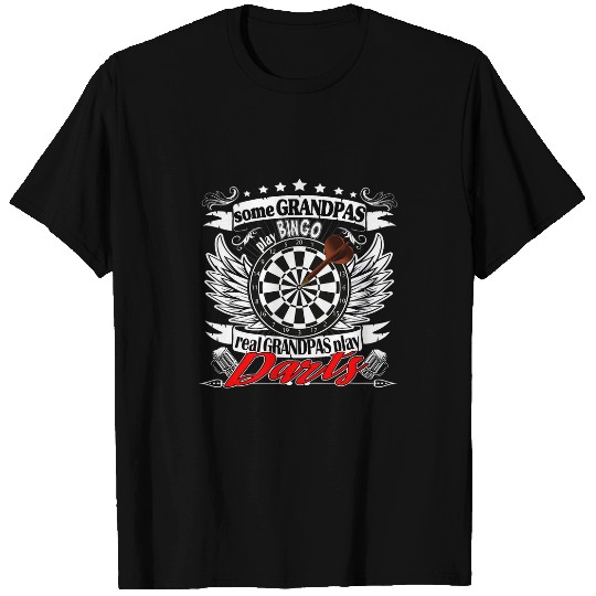 some Grandpas play BINGO cool Granpas play DARTS funny Gift T-Shirts