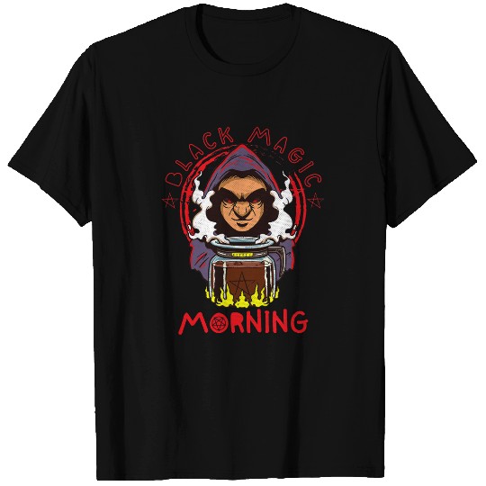 Funny Black Magic Morning Brew For Mom Coffee Lover T-Shirts