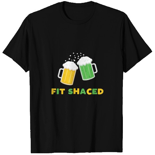 Fit Schaced Funny St Patrick s Day Drunk Drinks Bar Crawl T-Shirts