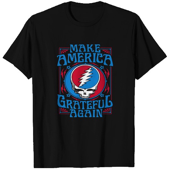 Make America Grateful Again - Grateful Dead T Shirts