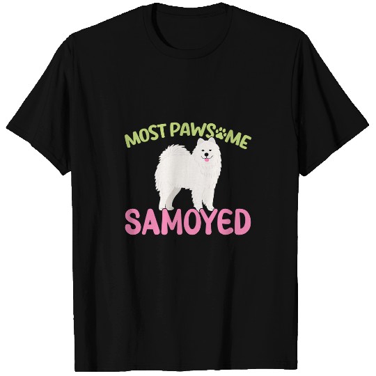 Dog Samoyed mosts Pawsome Samoyed Samoyed T-Shirts