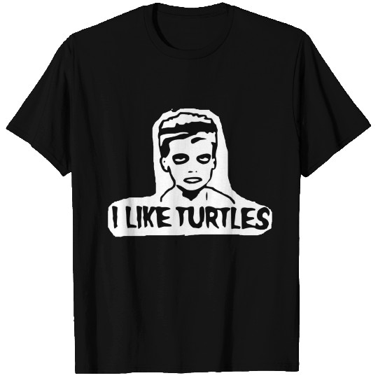 I Like Turtles T Shirts