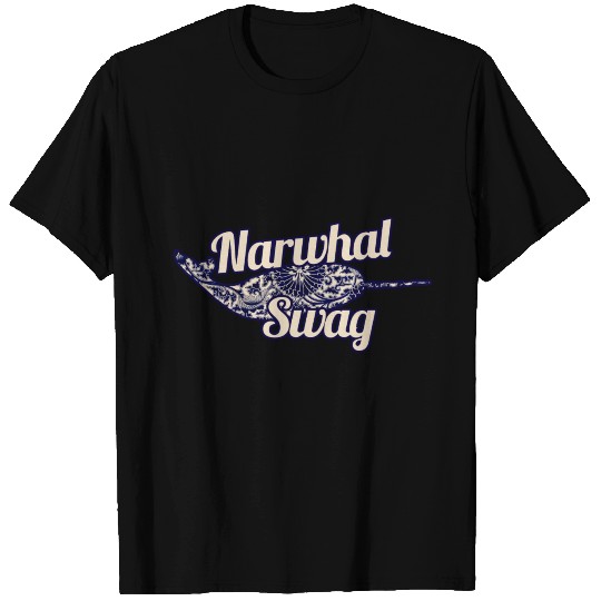 Narwhal Swag T Shirts