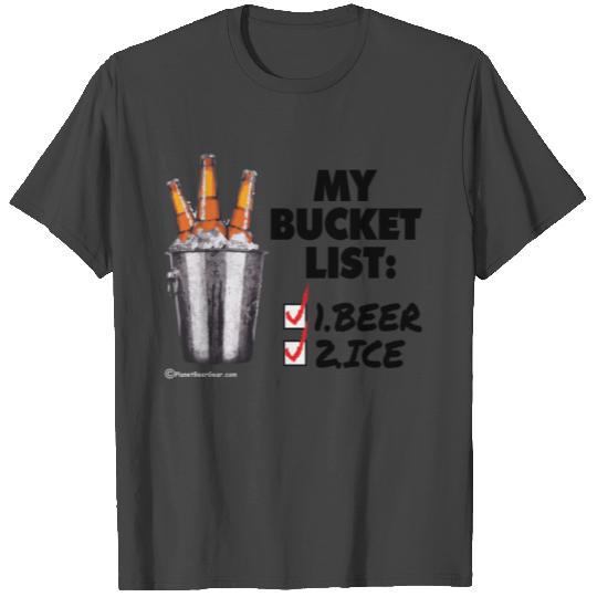 My Bucket List T Shirts