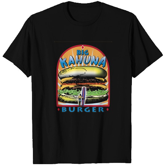 Big Kahuna Burger T Shirts