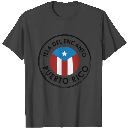 Puerto Rico Isla Del Encanto T Shirts