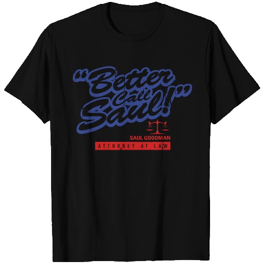 Better Call Saul T Shirts