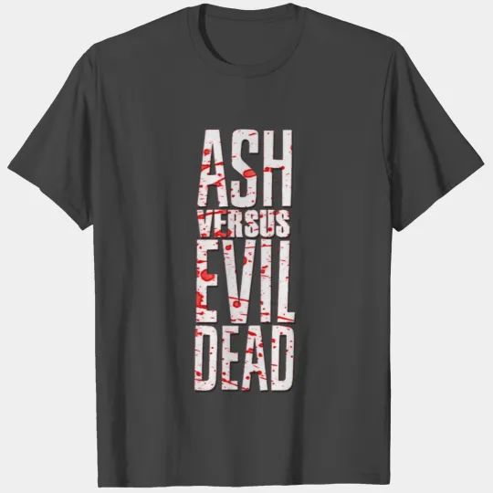 Ash vs evil dead T Shirts