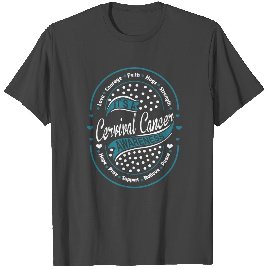 Cervical Cancer Awareness T Shirts