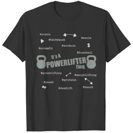 powerlifter-thing T-shirt
