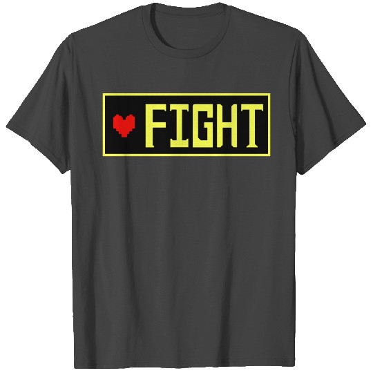 Undertale - FIGHT T Shirts