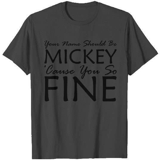 Mickey So Fine T Shirts