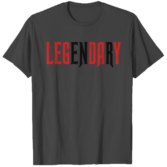 legendary leg day T Shirts